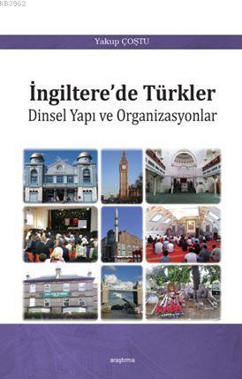 İngiltere'de Türkler - Yakup Çoştu | Yeni ve İkinci El Ucuz Kitabın Ad