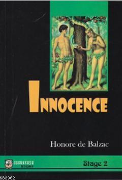 Innocence - Honore De Balzac | Yeni ve İkinci El Ucuz Kitabın Adresi