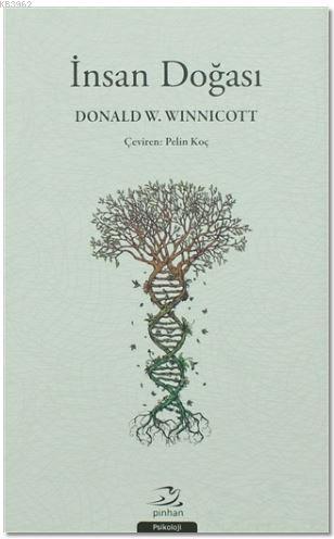 İnsan Doğası - Donald W. Winnicott- | Yeni ve İkinci El Ucuz Kitabın A