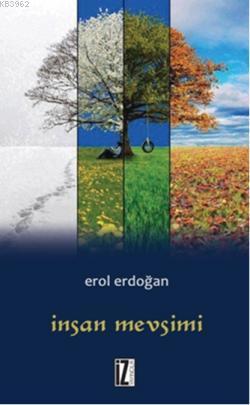 İnsan Mevsimi - Erol Erdoğan | Yeni ve İkinci El Ucuz Kitabın Adresi