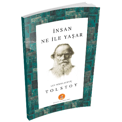 İnsan Ne İle Yaşar - Leo Tolstoy | Yeni ve İkinci El Ucuz Kitabın Adre
