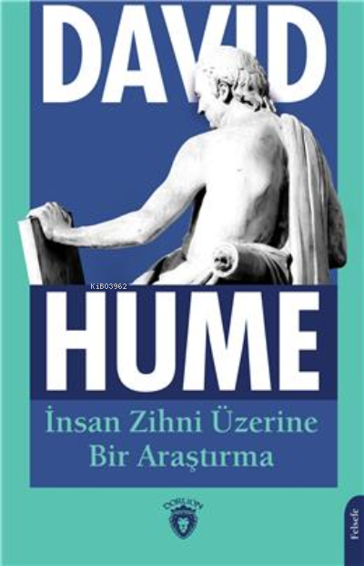 İnsan Zihni Üzerine Bir Araştırma - David Hume | Yeni ve İkinci El Ucu