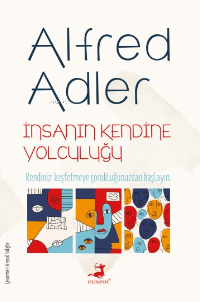 İnsanın Kendine Yolculuğu - Alfred Adler | Yeni ve İkinci El Ucuz Kita