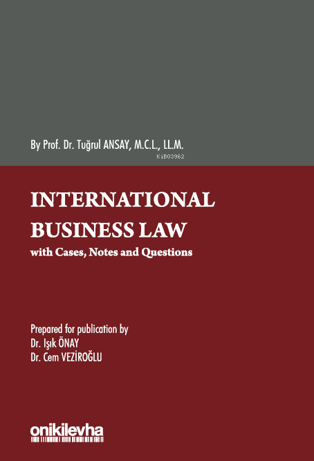 International Business Law - Tuğrul Ansay | Yeni ve İkinci El Ucuz Kit