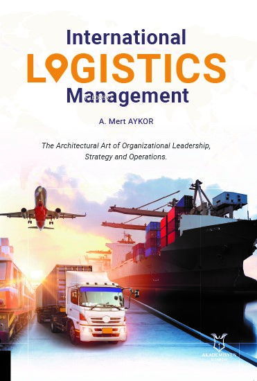 International Logistics Management - A. Mert Aykor | Yeni ve İkinci El