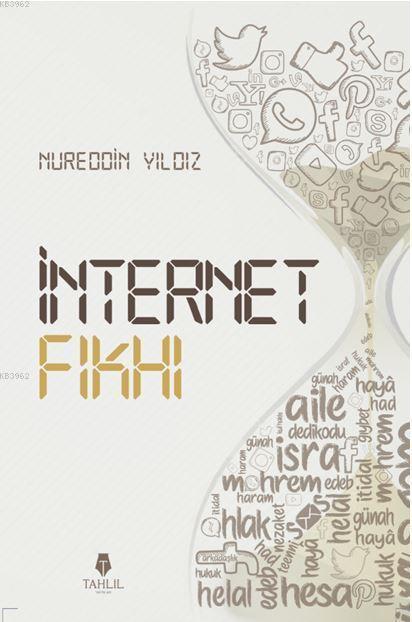 İnternet Fıkhı - Nureddin Yıldız | Yeni ve İkinci El Ucuz Kitabın Adre