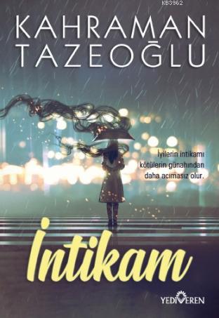 İntikam - Kahraman Tazeoğlu | Yeni ve İkinci El Ucuz Kitabın Adresi