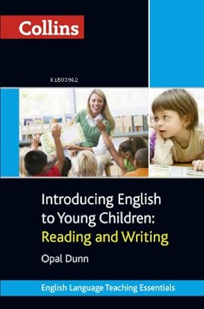 Introducing English to Young Children - Reading and Writing - Kolektif