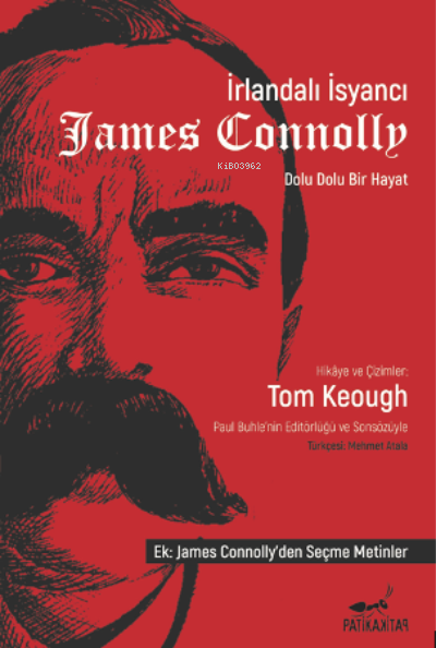 İrlandalı İsyancı James Connolly - Tom Keough | Yeni ve İkinci El Ucuz