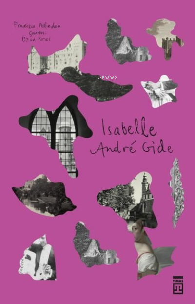 Isabelle - Andre Gide | Yeni ve İkinci El Ucuz Kitabın Adresi