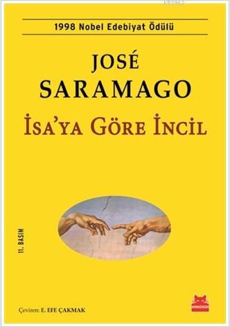 İsa'ya Göre İncil 1998 Nobel Edebiyat Ödülü - José Saramago | Yeni ve 