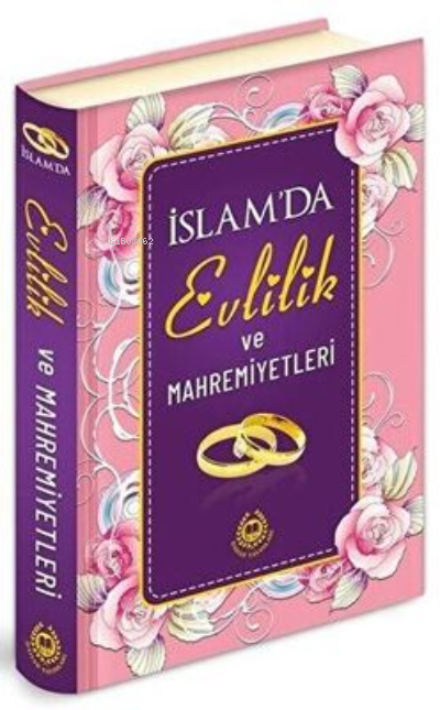 İslam`da Evlilik ve Mahremiyetleri - Abdullah Aydın | Yeni ve İkinci E