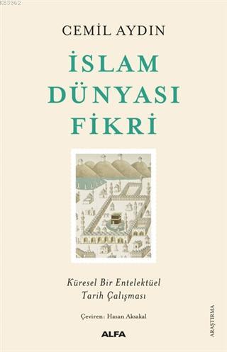 İslam Dünyası Fikri - Cemil Aydın | Yeni ve İkinci El Ucuz Kitabın Adr