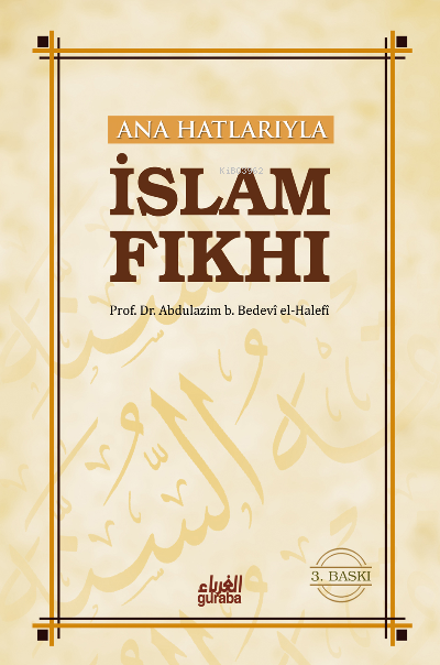 İslam Fıkhı - Abdulazim B. Bedevi El-halefi | Yeni ve İkinci El Ucuz K