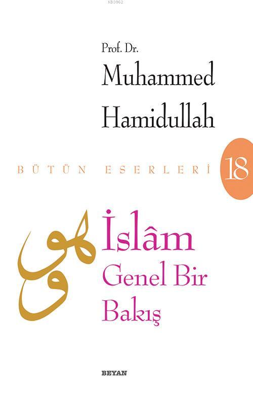 İslam - Genel Bir Bakış - Muhammed Hamidullah | Yeni ve İkinci El Ucuz