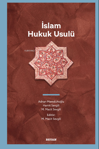 İslam Hukuk Usulü - Adnan Memduhoğlu | Yeni ve İkinci El Ucuz Kitabın 