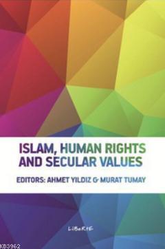 Islam, Human Rights and Secular Values - Kolektif | Yeni ve İkinci El 