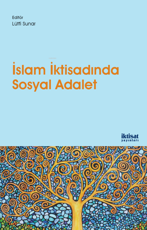 İslam İktisadında Sosyal Adalet - Lütfi Sunar | Yeni ve İkinci El Ucuz