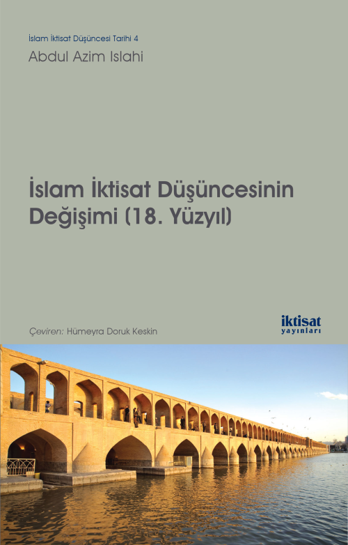 İslam İktisat Düşüncesinin Değişimi (18. Yüzyıl) - Abdul Azim Islahi |