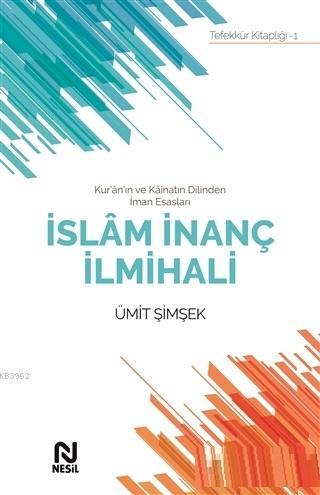 İslam İnanç İlmihali - Ümit Şimşek | Yeni ve İkinci El Ucuz Kitabın Ad