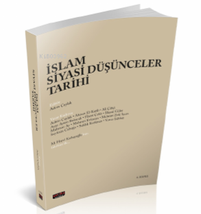 İslam Siyasi Düşünceler Tarihi - Adem Çaylak | Yeni ve İkinci El Ucuz 