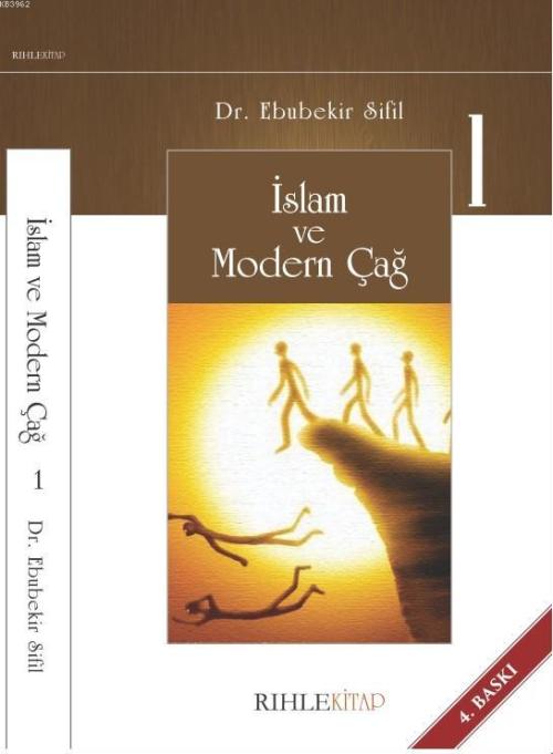İslam ve Modern Çağ-1 - Ebubekir Sifil | Yeni ve İkinci El Ucuz Kitabı