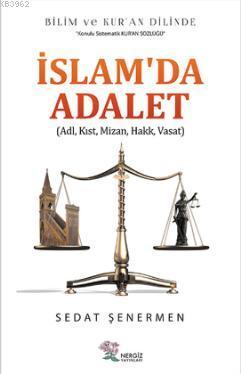 İslam'da Adalet - Sedat Şenermen | Yeni ve İkinci El Ucuz Kitabın Adre