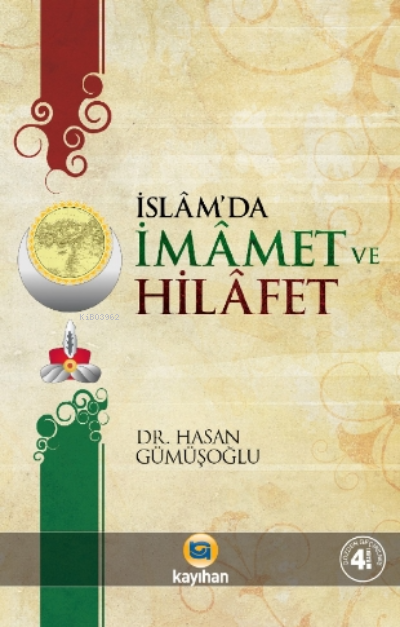 İslâm'da İmamet ve Hilafet - Hasan Gümüşoğlu | Yeni ve İkinci El Ucuz 