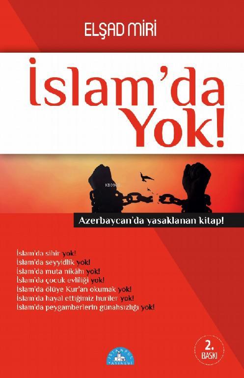 İslam'da Yok! - Elşad Miri | Yeni ve İkinci El Ucuz Kitabın Adresi
