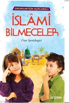İslami Bilmeceler - Özer Şenödeyici | Yeni ve İkinci El Ucuz Kitabın A