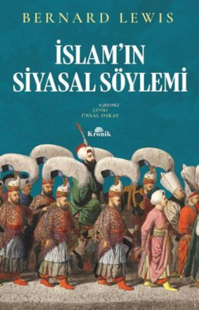 İslam'ın Siyasal Söylemi - Bernard Lewis | Yeni ve İkinci El Ucuz Kita
