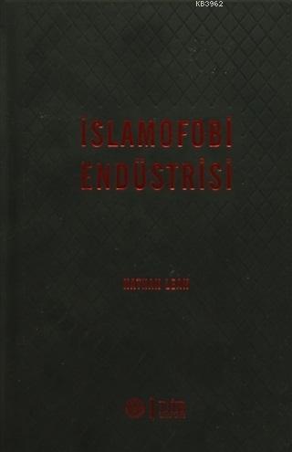 İslamofobi Endüstrisi - Nathan Lean | Yeni ve İkinci El Ucuz Kitabın A
