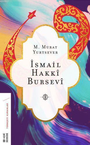 İsmail Hakkı Bursevi - M. Murat Yurtsever | Yeni ve İkinci El Ucuz Kit