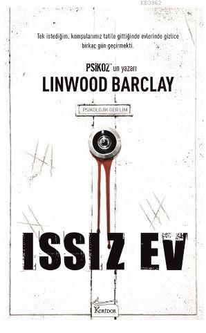 Issız Ev - Linwood Barclay | Yeni ve İkinci El Ucuz Kitabın Adresi