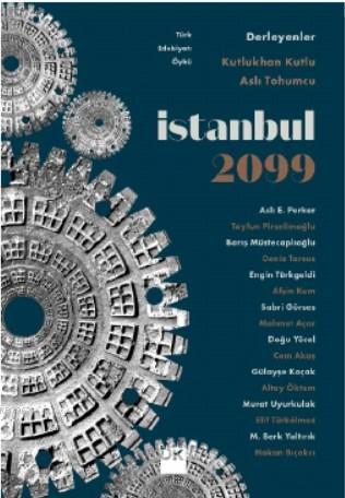 İstanbul 2099 - | Yeni ve İkinci El Ucuz Kitabın Adresi