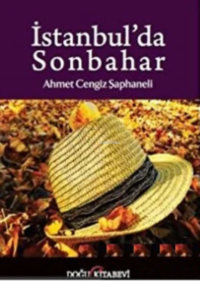 İstanbul'da Sonbahar - Ahmet Cengiz Şaphaneli- | Yeni ve İkinci El Ucu