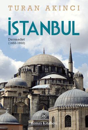 İstanbul - Turan Akıncı | Yeni ve İkinci El Ucuz Kitabın Adresi
