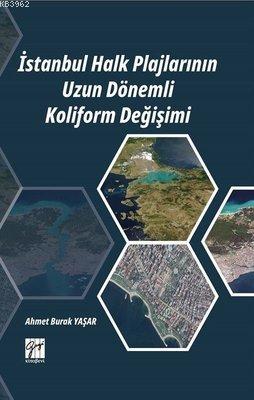 İstanbul Halk Plajlarının Uzun Dönemli Koliform Değişimi - Ahmet Burak