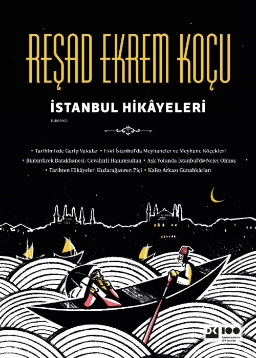 İstanbul Hikayeleri - Reşad Ekrem Koçu | Yeni ve İkinci El Ucuz Kitabı