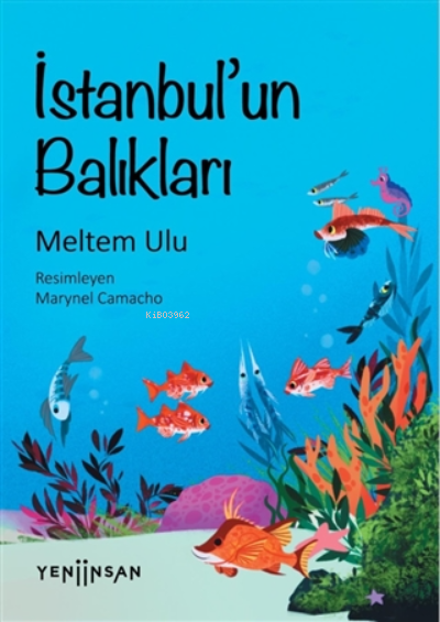 İstanbul'un Balıkları - Meltem Ulu | Yeni ve İkinci El Ucuz Kitabın Ad