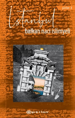 İstanbul - Balkan Naci İslimyeli | Yeni ve İkinci El Ucuz Kitabın Adre