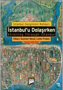 İstanbul'u Dolaşırken - Hilary Sumner | Yeni ve İkinci El Ucuz Kitabın