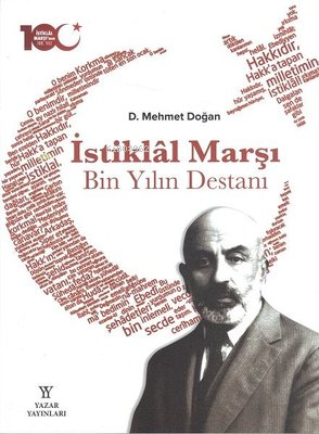 İstiklal Marşı Bin Yılın Destanı - D. Mehmet Doğan | Yeni ve İkinci El