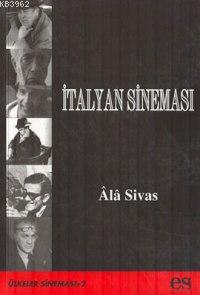 İtalyan Sineması - Ala Sivas | Yeni ve İkinci El Ucuz Kitabın Adresi