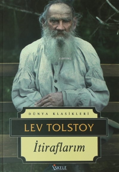 İtiraflarım - Lev Nikolayeviç Tolstoy | Yeni ve İkinci El Ucuz Kitabın