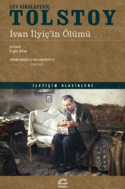 Ivan Ilyiç'in Ölümü - Lev Nikolayeviç Tolstoy | Yeni ve İkinci El Ucuz