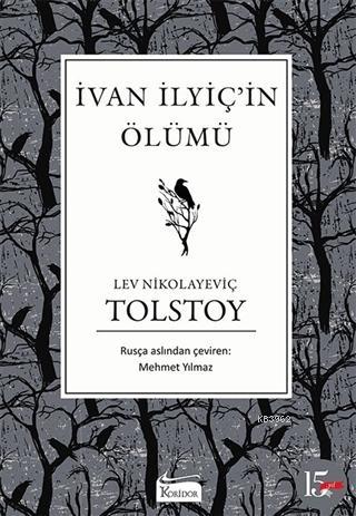 Ivan İlyiç'in Ölümü - Lev Nikolayeviç Tolstoy | Yeni ve İkinci El Ucuz