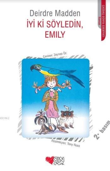 İyi Ki Söyledin Emily - Deirdre Madden | Yeni ve İkinci El Ucuz Kitabı