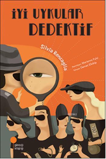 İyi Uykular Dedektif - Silvia Roncaglia | Yeni ve İkinci El Ucuz Kitab