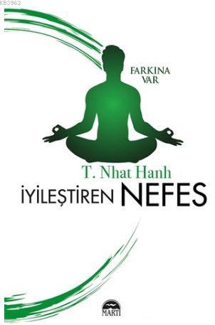 İyileştiren Nefes - Thich Nhat Hanh- | Yeni ve İkinci El Ucuz Kitabın 